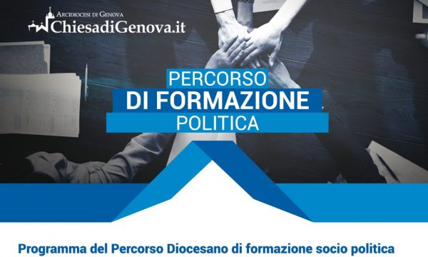 PERCORSO DI FORMAZIONE POLITICA DIOCESI DI GENOVA – Anno 2019/2020
