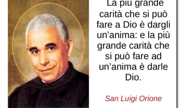 PENSIERI DI VITA: La più grande carità che si può fare a Dio è dargli un’anima…